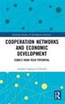 Andrés Cárdenas O´Farrill, Andres Cardenas Ofarrill, Andres (University of Bremen Cardenas Ofarrill, Andrés Cárdenas O’Farrill, Andres Cardenas O''farrill - Cooperation Networks and Economic Development