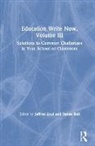Sanée Bell, Jeffrey Bell Zoul, Sanée Bell, Jeffrey Zoul, Zoul Jeffrey - Education Write Now, Volume III