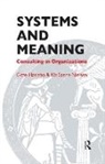 Ros Draper, Gitte Haslebo, Gitte Nielsen Haslebo, Haslebo Gitte, Kit Sanne Nielsen, Nielsen Kit Sanne... - Systems and Meaning