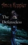 Amos Keppler - The Defenseless