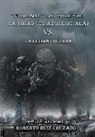 Roberto Ruiz Cruzado - La Yihad "el Azote de Alá" vs. La última Cruzada