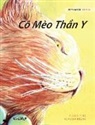 Tuula Pere, Klaudia Bezak - Cô Mèo Th&#7847;n Y: Vietnamese Edition of The Healer Cat