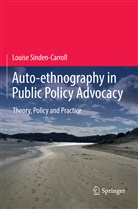 Louise Sinden-Carroll - Auto-ethnography in Public Policy Advocacy