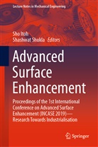 Sh Itoh, Sho Itoh, Shukla, Shukla, Shashwat Shukla - Advanced Surface Enhancement