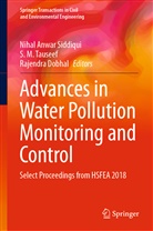 Rajendra Dobhal, M Tauseef, S M Tauseef, Nihal Anwar Siddiqui, S. M. Tauseef - Advances in Water Pollution Monitoring and Control