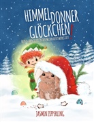 Jasmin Zipperling - Himmeldonnerglöckchen