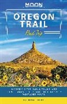 Katrina Emery, Moon Travel Guides - Oregon Trail Road Trip, 1st Edition