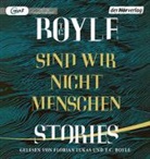 T. C. Boyle, T. C. Boyle, Florian Lukas - Sind wir nicht Menschen, 1 Audio-CD, 1 MP3 (Audio book)