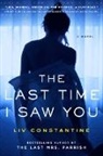 Liv Constantine - The Last Time I Saw You