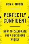 Don A Moore, Don A. Moore - Perfectly Confident