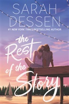 Sarah Dessen - The Rest of the Story