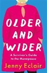Jenny Eclair - Older and Wider