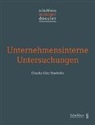 Claudia GÃ¶tz Staehelin, Claudia Götz Staehelin - Unternehmensinterne Untersuchungen