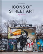Michael Harker, Michael Baumler Harker, Michael Harker, Michael Harker - Icons of Street Art