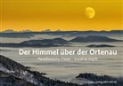Hubert Burda, Peter Martens, Wolfgang Schäuble, Thomas Kaiser, Tilmann Krieg, Robert Schwendemann... - Der Himmel über der Ortenau
