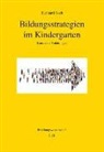 Bernhard Koch - Bildungsstrategien im Kindergarten