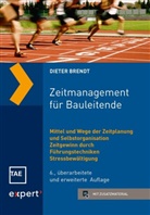 Dieter Brendt - Zeitmanagement für Bauleitende