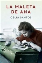 Celia Santos - La maleta de ana