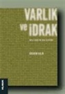Ibrahim Kalin - Varlik ve Idrak