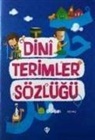 Amine Kevser Karaca - Dini Terimler Sözlügü