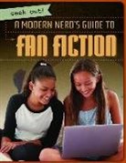 Katie Kawa - A Modern Nerd's Guide to Fan Fiction