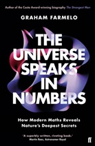 Graham Farmelo, Farmelo Graham - The Universe Speaks in Numbers