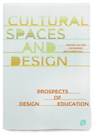 Regine Halter, Catherine Walthard - Cultural Spaces and Design