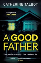 Catherine Talbot - A Good Father
