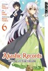Taro Hitsuji, Kurone Mishima, Aosa Tsunemi - Akashic Records of the Bastard Magic Instructor. Bd.6