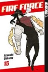 Atsushi Ohkubo - Fire Force. Bd.15