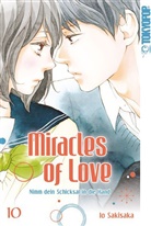 Io Sakisaka - Miracles of Love - Nimm dein Schicksal in die Hand. Bd.10