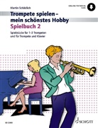 Martin Schädlich - Trompete spielen - mein schönstes Hobby
