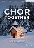 Pascal Martiné, Tristan Meister - Chor together, Chöre (SATB/SAB/SSA/TTBB) a cappella oder mit Klavierbegleitung