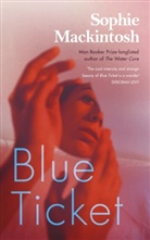 Sophie Mackintosh - Blue Ticket