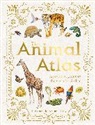 DK, Phonic Books, Kenneth Lilly - Animal Atlas