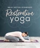 Caren Baginski, Restorative Yoga Caren Baginski - Restorative Yoga