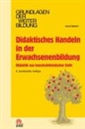 Horst Siebert - Didaktisches Handeln in der Erwachsenenbildung