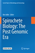 Be Adler, Ben Adler - Spirochete Biology: The Post Genomic Era