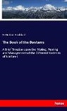 H Hudson Stoddard, H. Hudson Stoddard - The Book of the Bantams