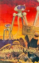H G Wells, H. G. Wells - Klodernes Kamp