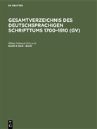 Willi Gorzny, Willi Gorzny u a, Hilmar Schmuck - Gesamtverzeichnis des deutschsprachigen Schrifttums 1700-1910 (GV) - Band 8: Bam - Baud