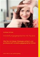 Andreas Schüler - Vorstellungsgespräche mit Azubis