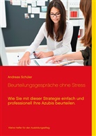 Andreas Schüler - Beurteilungsgespräche ohne Stress