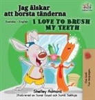 Shelley Admont, Kidkiddos Books - I Love to Brush My Teeth (Swedish English Bilingual Book)