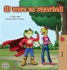 Kidkiddos Books, Liz Shmuilov - Being a Superhero (Danish edition)