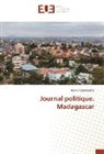 Henri Rasamoelina - Journal politique. Madagascar