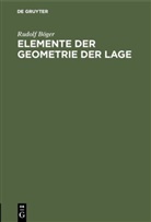 Rudolf Böger - Elemente der Geometrie der Lage
