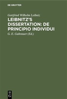 Gottfried Wilhelm Leibniz, Gottschal Eduard Guhrauer, Gottschalk Eduard Guhrauer, G. E. Guhrauer - Leibnitz's Dissertation: De principio individui