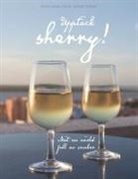 Sara Ekselius, Johan Wirén - Upptäck sherry!