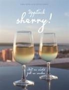 Sara Ekselius, Johan Wirén - Upptäck sherry!